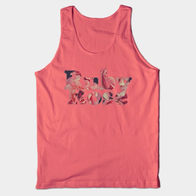 Ruby Rose Tank Top by afternoontees